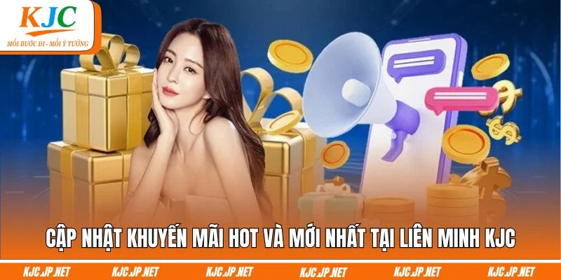 Cập nhật khuyến mãi hot