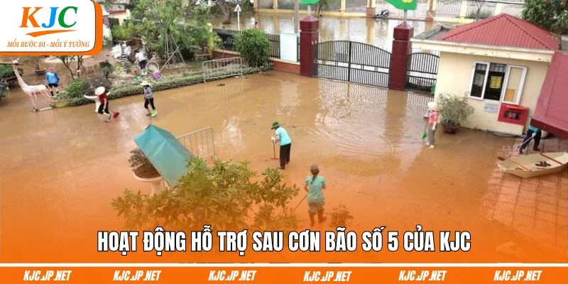 Hoạt động hỗ trợ sau cơn bão số 5 của KJC