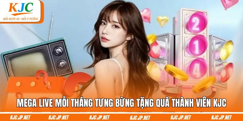 Mega Live mỗi tháng